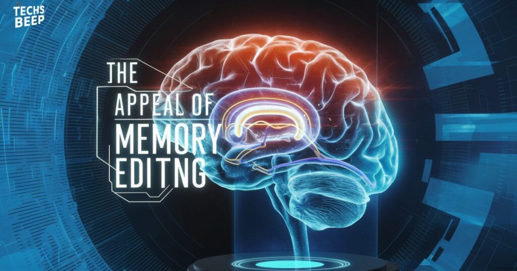 The Appeal of Memory Editing