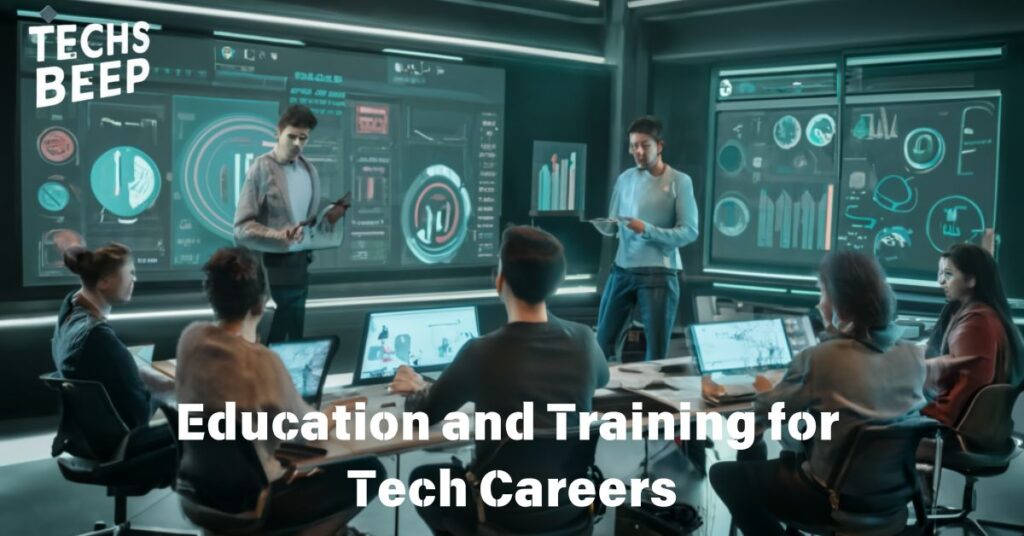 Education and Training for Tech Careers