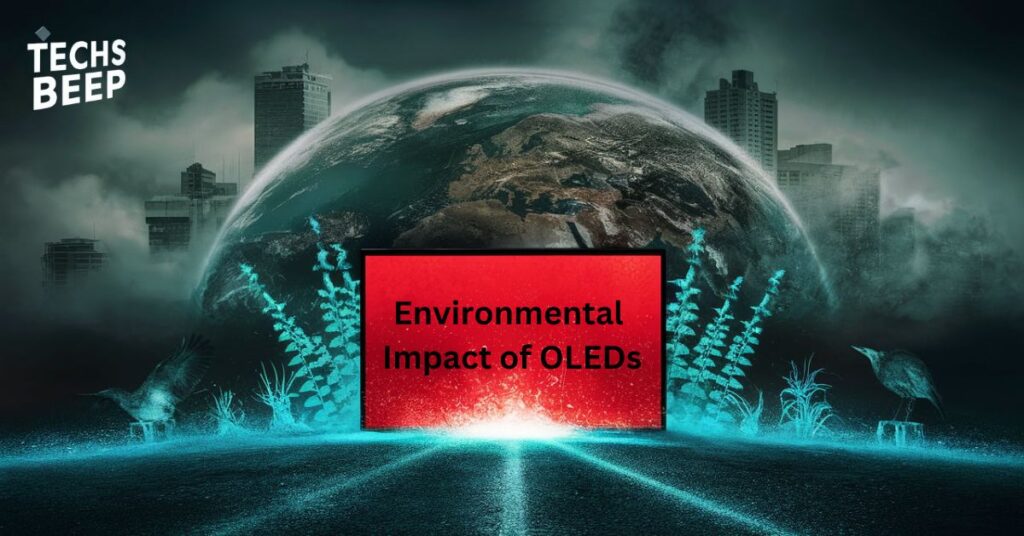 Environmental Impact of OLEDs