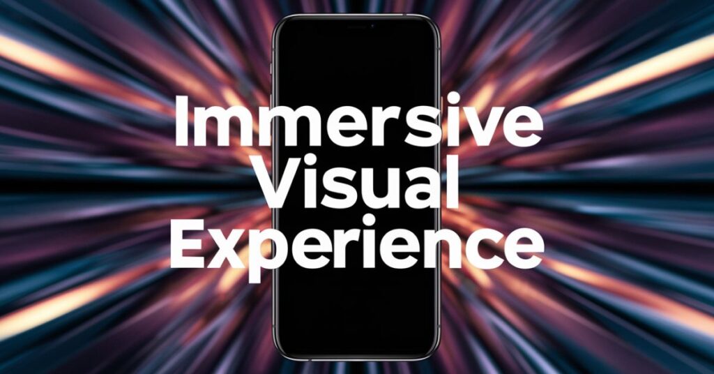 Display: Immersive Visual Experience