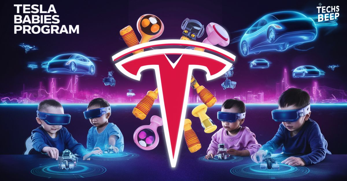 Tesla Babies Program