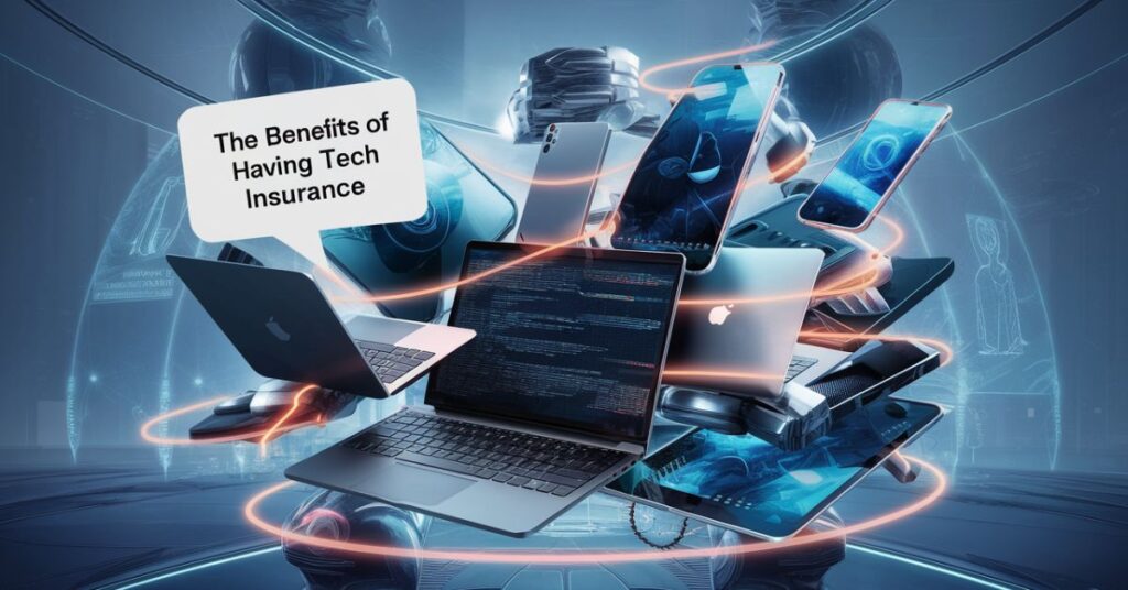 The Benefits of Having Tech Insurance