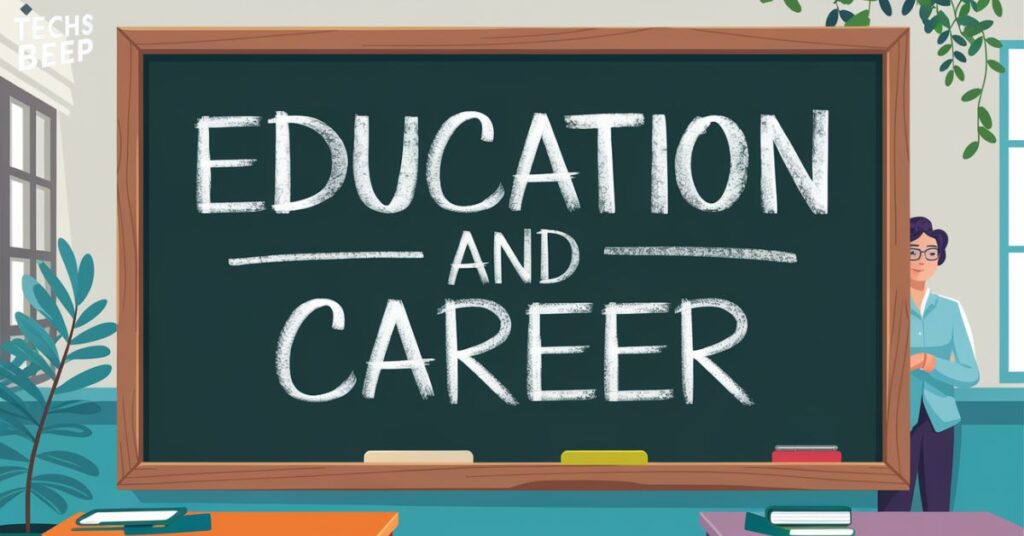 Education and Career