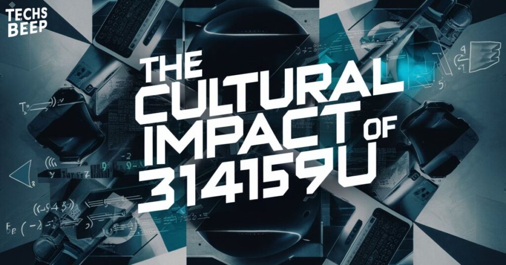 The Cultural Impact of 314159u