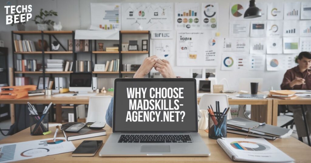 Why Choose Madskills-Agency.Net?