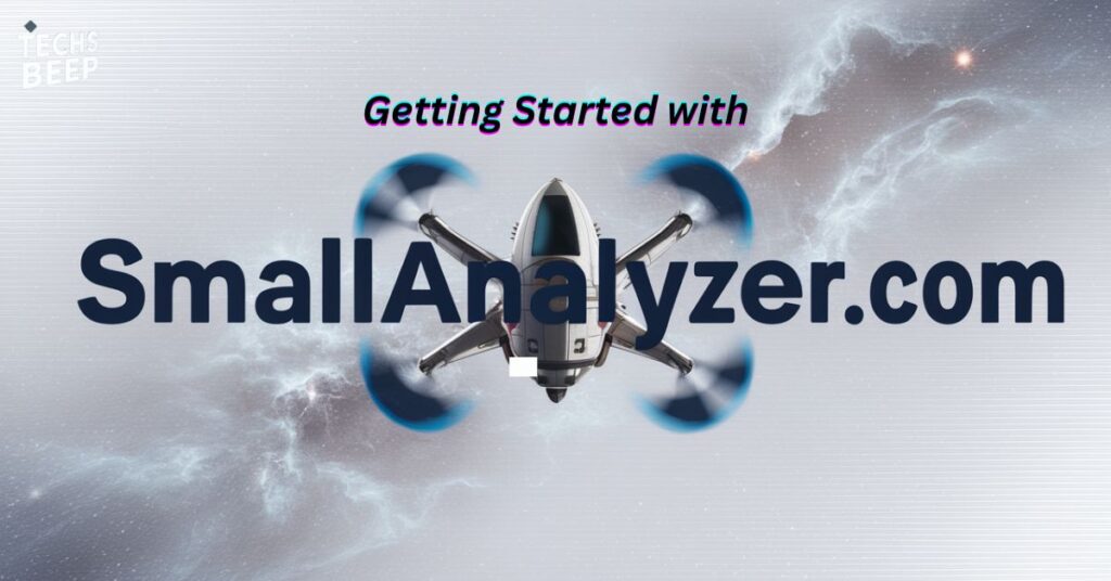 Getting Started with SmallAnalyzer.com