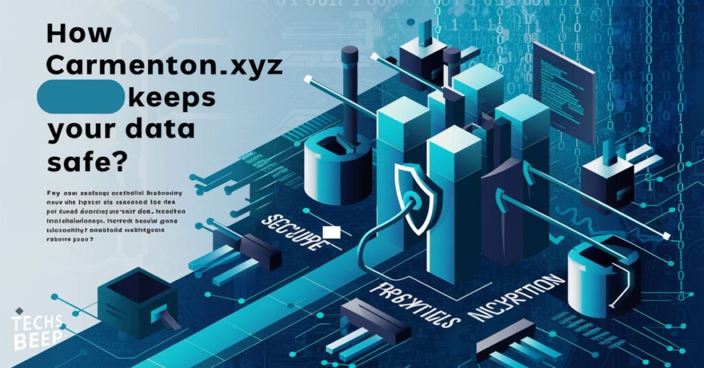 How Carmenton.xyz Keeps Your Data Safe?