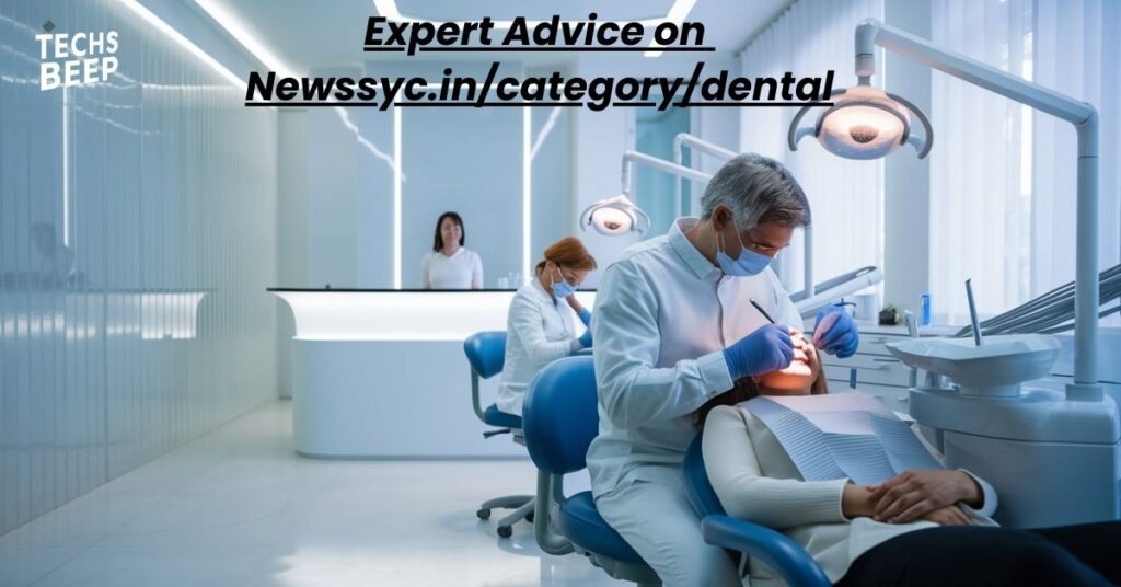 Expert Advice on Newssyc.in/category/dental