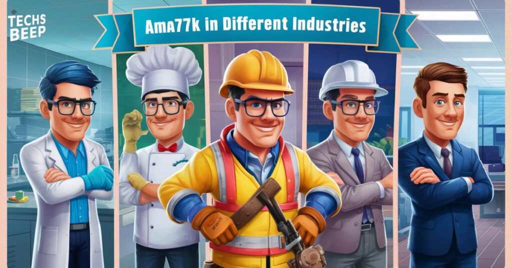 AMA77K in Different Industries