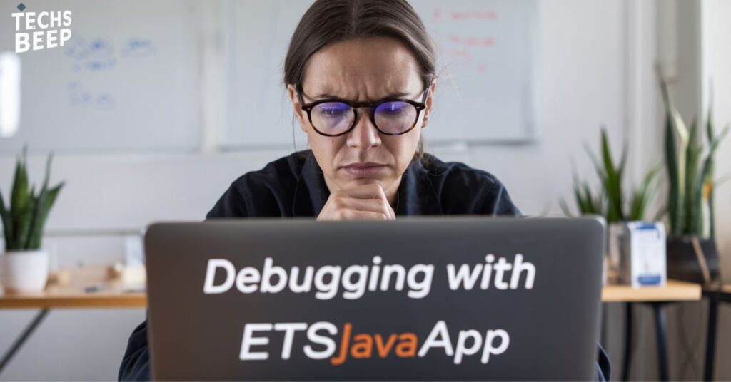 Debugging with ETSJavaApp