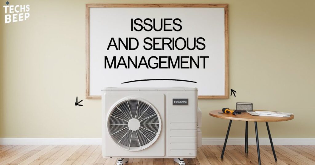 Issues and Serious Management