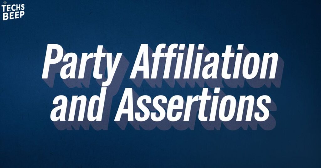 Party Affiliation and Assertions