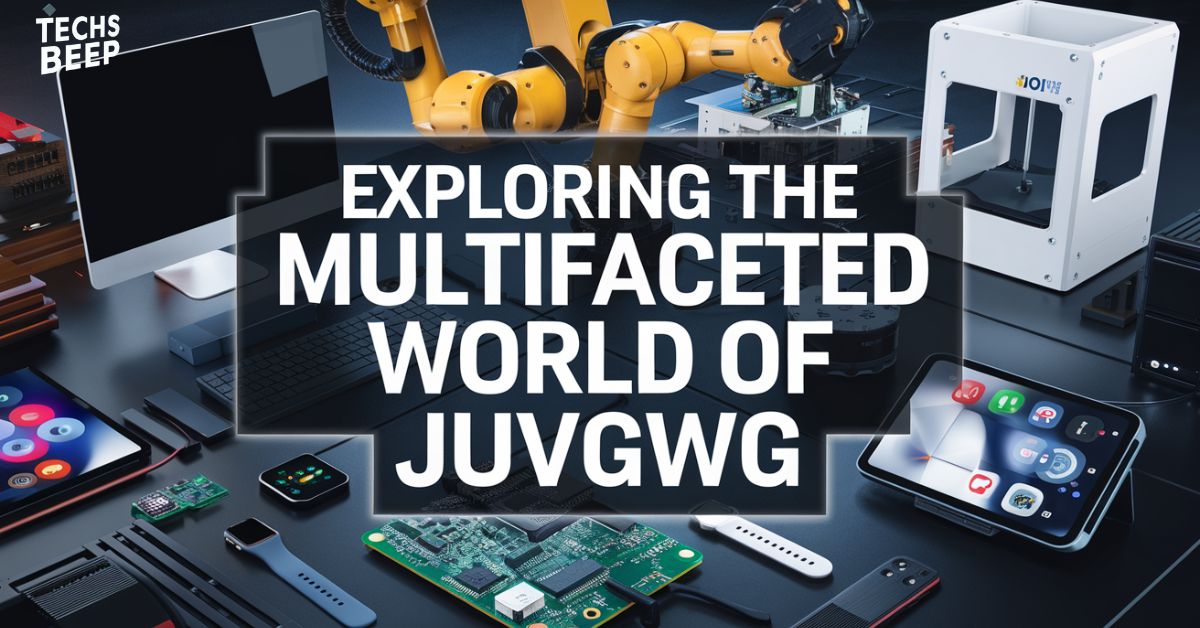 Exploring the Multifaceted World of Juvgwg