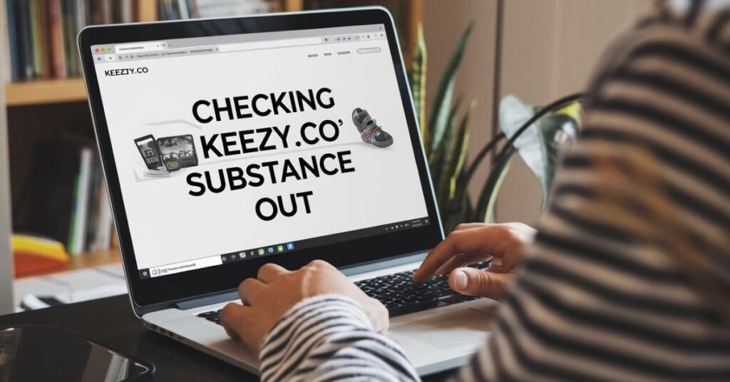 Checking Keezy.co's Substance out