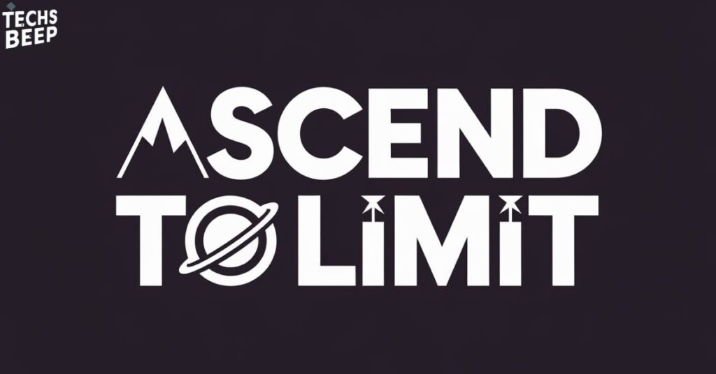 Ascend to Limit