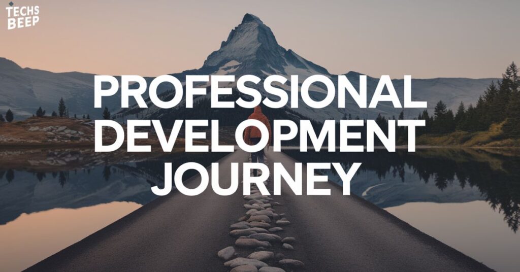 Professional Development Journey